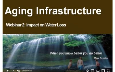 Webinar: Aging Infrastructure Part 2: Impact on Water Loss