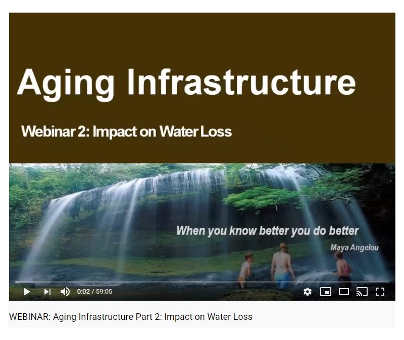 Webinar: Aging Infrastructure Part 2: Impact on Water Loss