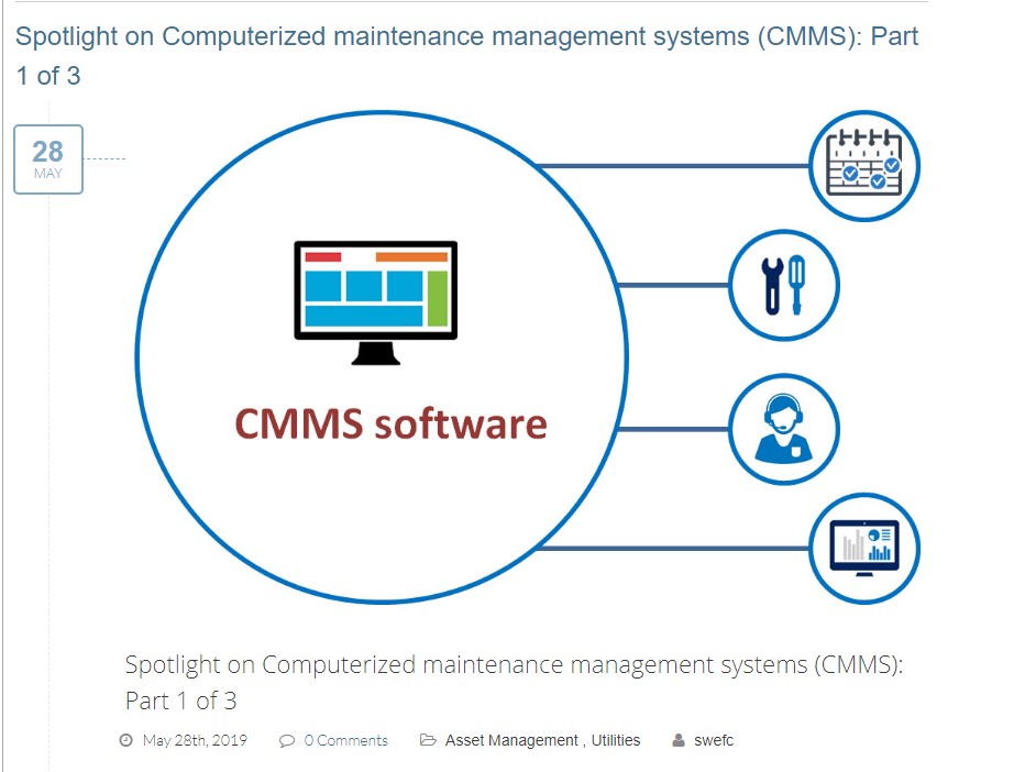 Spotlight on Computerized Maintenance Management Systems: Part 1 of 3