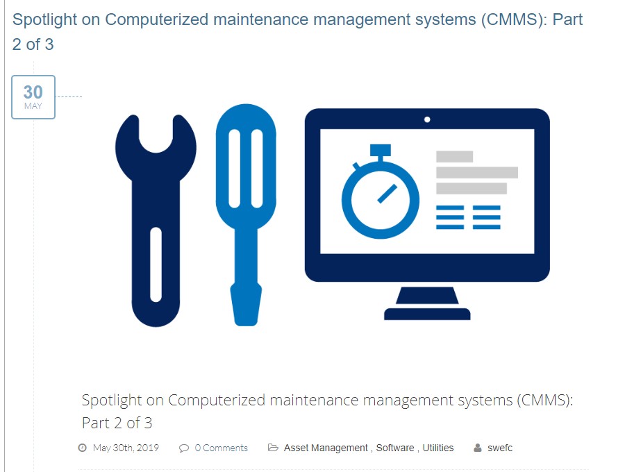 Spotlight on Computerized Maintenance Management Systems: Part 2 of 3