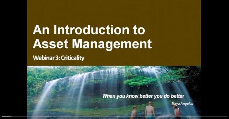 WEBINAR: Asset Management Core Component 3 – Critical Assets
