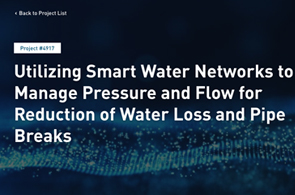 Utilizing Smart Water Networks to Manage Pressure and Flow to Reduce Water Loss and Extend Useful Life of Pipes
